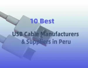 10 Best Usb Cable Manufacturers Suppliers in Peru