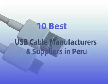 10 Best Usb Cable Manufacturers Suppliers in Peru